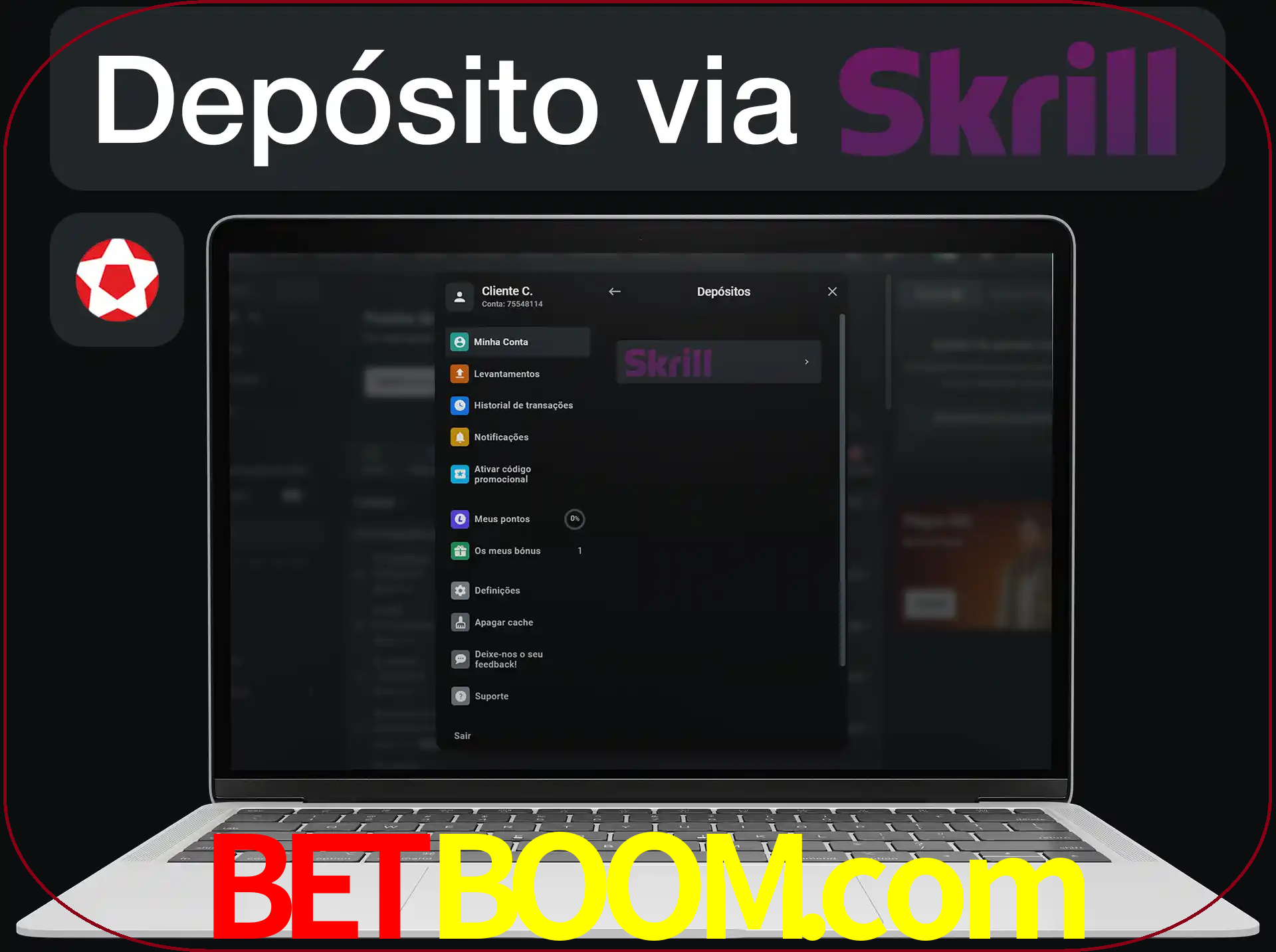 Fazer depósitos com Skrill.